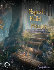 マジカル・マレット・メロディー（アレヤンドロ・ゴンザレス）（マレット三重奏）【Magical Mallet Melodies】