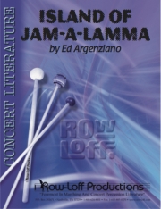ジャム・ア・ラマ島（エド・アルジェンツィアーノ）（打楽器八～九重奏）【Island of Jam-a-Lamma】