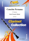カンシオン・ペルーナ (ジャン＝フランソワ・ミシェル)（クラリネット四重奏）【Canción Peruana】