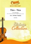 ティコ・ティコ（ゼキーニャ・ジ・アブレウ）（弦楽四～八重奏）【Tico-Tico】