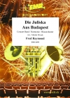 ブダペストのユリシュカ（フレッド・レイモンド）【Die Juliska Aus Budapest】