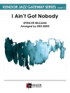 アイ・エイント・ガット・ノーバディ (スペンサー・ウィリアムズ)【I Ain’t Got Nobody】