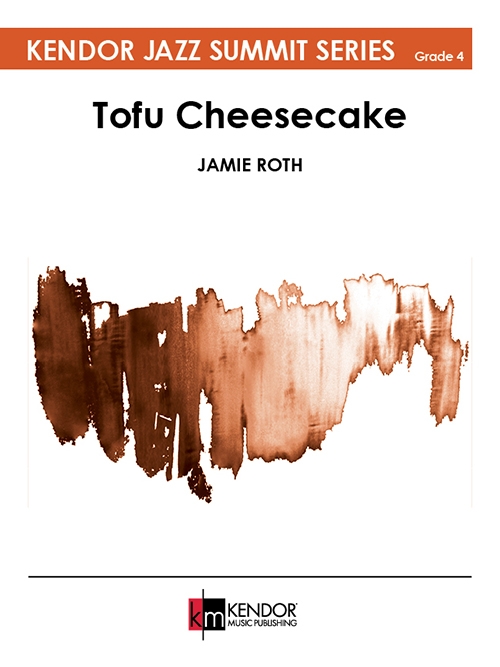 豆腐チーズケーキ（ジェイミー・ロス)（スコアのみ）【Tofu Cheesecake】