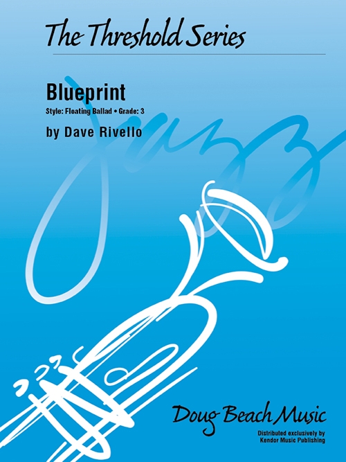 ブループリント（デイヴ・リベロ)（スコアのみ）【Blueprint】
