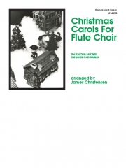 フルートのためのクリスマスキャロル集（フルート四重奏）【Christmas Carols For Flute Choir】