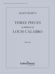 ルイ・カラブロを偲んでの3つの小品（アレン・ショーン）（ヴィオラ）【Three Pieces in Memory of Louis Calabro】