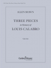 ルイ・カラブロを偲んでの3つの小品（アレン・ショーン）（ヴィオラ）【Three Pieces in Memory of Louis Calabro】