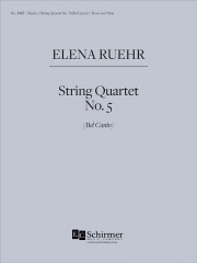 弦楽四重奏曲第五番（エレナ・ルーアー）（弦楽四重奏）【String Quartet No. 5】