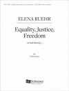 平等、正義、自由（エレナ・ルーアー）（弦楽五重奏+ピアノ）【Equality, Justice, Freedom】