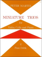 パソ・ドブレ（ピーター・マーティン）(弦楽二重奏+ピアノ)【Miniature Trio: Paso Doble】