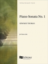 ピアノ・ソナタ・No.1  (エドワード・トーマス)（ピアノ）【Piano Sonata No. 1】