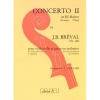協奏曲第二番・ニ長調 （ジャン・バティスト・ブレヴァル） (チェロ+ピアノ）【Concerto No. 2 in D Major】
