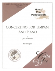 小協奏曲（ジャック・マッケンジー）（ティンパニ）【Concertino For Timpani & Piano】