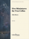 5つの小品（アレン・ショーン）(チェロ二重奏)【Five Miniatures for Two Cellos】