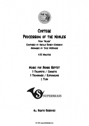 コルテージュ - 「ムラダ」より貴族の行列（ニコライ・リムスキー＝コルサコフ）（金管七重奏）【Cortege - Procession of the Nobles from “Mlada”】