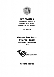 2つのブーレ「イギリス組曲」より （バッハ）（金管七重奏）【Two Bourree's】