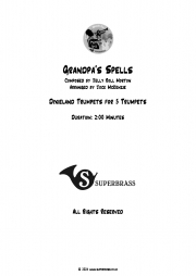 グランパズ・スペルズ（ジェリー・ロール・モートン）（トランペット五重奏）【Grandpa's Spells】