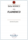 フラメンコ風 （ベーラ・コヴァーチ） (クラリネット+ピアノ）【Á la flamenco】