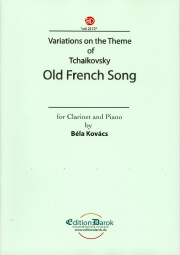 フランスの古い歌 （ベーラ・コヴァーチ） (クラリネット+ピアノ）【Old French Song】