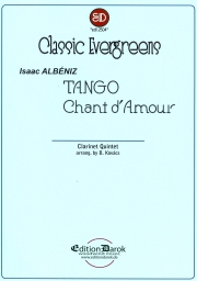 タンゴと愛の歌  (イサーク・アルベニス) (クラリネット五重奏）【Tango and Chant d'Amour】
