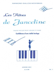 ジャンスリーヌの夢・No.3 （レイモン・ガロワ＝モンブラン） (ヴァイオリン+ピアノ）【Les Rêves de Janceline – 3Confidence from an Old Clock】