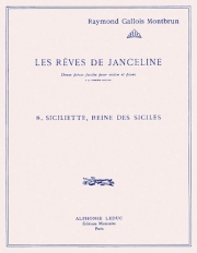ジャンスリーヌの夢・No.8 （レイモン・ガロワ＝モンブラン） (ヴァイオリン+ピアノ）【Les Rêves de Janceline – 8 Siciliette, Reine des Siciles】
