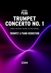 トランペット協奏曲第一番 （アンソニー・プログ） (トランペット+ピアノ）【Trumpet Concerto N° 1】