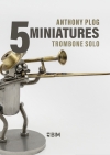 5つの小品 （アンソニー・プログ） (トロンボーン）【5 Miniatures】
