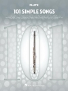 シンプル・ソング・101曲集  (フルート）【101 Simple Songs】