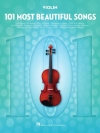 最も美しい101曲集  (ヴァイオリン）【101 Most Beautiful Songs】