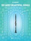 最も美しい101曲集  (クラリネット）【101 Most Beautiful Songs】