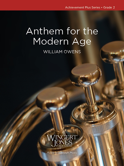 現代の賛歌  (ウィリアム・オーウェンズ)（スコアのみ）【Anthem for the Modern Age】