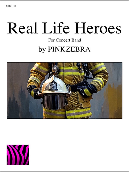現実のヒーロー  (ピンクゼブラ)（スコアのみ）【Real Life Heroes】