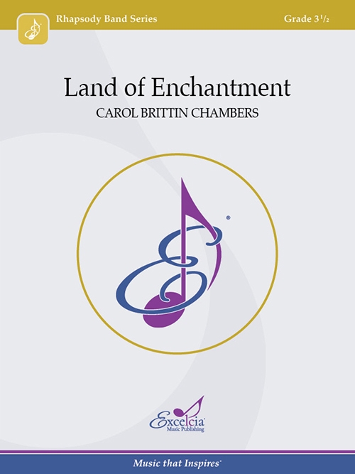 魅惑の地  (キャロル・ブリティン・チェンバース)（スコアのみ）【Land of Enchantment】