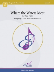 水が出会う場所  (キャロル・ブリティン・チェンバース)【Where the Waters Meet】