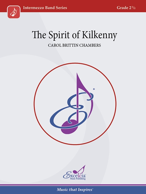 キルケニーの精神  (キャロル・ブリティン・チェンバース)（スコアのみ）【The Spirit of Kilkenny】