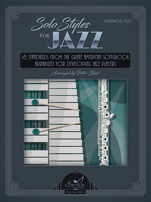 ジャズのためのソロ曲集（ビブラフォン）【Solo Styles for Jazz】