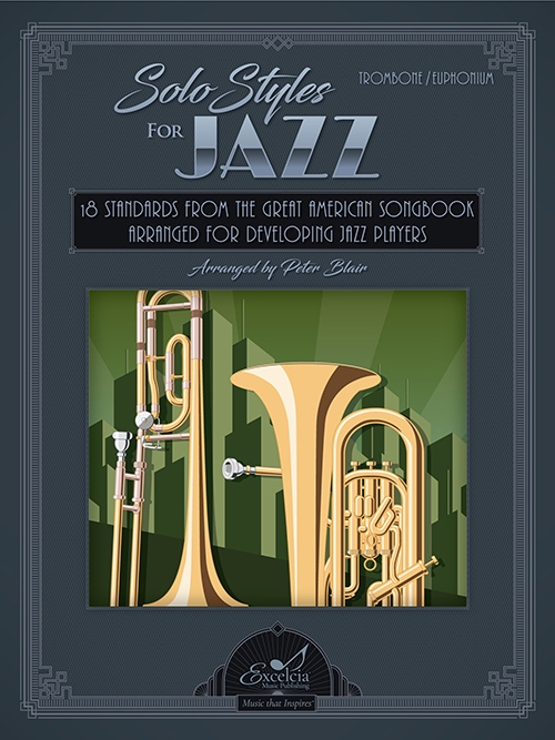 ジャズのためのソロ曲集（ユーフォニアム）【Solo Styles for Jazz】
