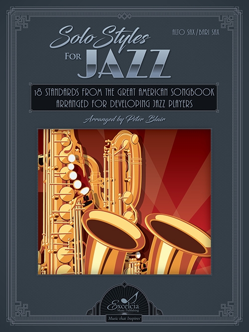 ジャズのためのソロ曲集（バリトンサックス）【Solo Styles for Jazz】