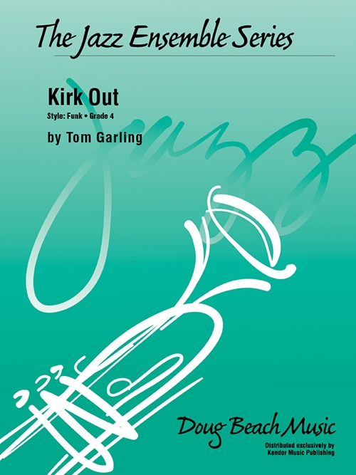 カーク・アウト  (トム・ガーリング)（スコアのみ）【Kirk Out】