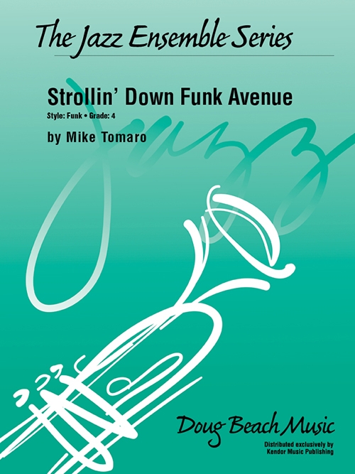 ファンク・アベニューを散策  (マイク・トマロ)（スコアのみ）【Strollin’ Down Funk Avenue】