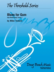 ブルース・フォー・ガム  (マイク・トマロ)【Blues for Gum】