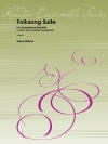 民謡組曲（ジーン・ミルフォード）（サックス四重奏）【Folksong Suite】