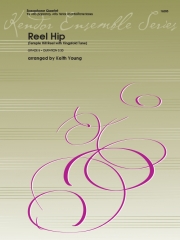 リール・ヒップ（サックス四重奏）【Reel Hip】