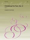 2本の為のクリスマス・No.2　(クラリネットニ重奏)【Christmas For Two, No. 2】