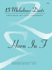 15のメロディアス・デュエット曲集（カール・ストロメン編曲）（ホルン二重奏）【15 Melodious Duets】