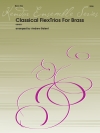クラシカル・フレックス・トリオ（金管三重奏）【Classical FlexTrios For Brass】