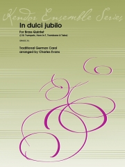 もろびと声あげ（金管五重奏）【In dulci jubilo】