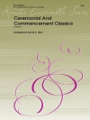 セレモニアル & コメンスメント・クラシックス（金管五重奏）【Ceremonial And Commencement Classics】