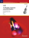 12の性格的奇想練習曲 （ゼバスティアン・リー） (チェロ+ピアノ）【12 Etudes-Caprices caractéristiques】